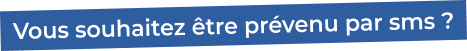 prévenu par sms