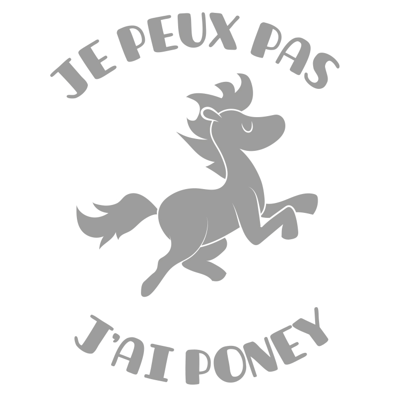 Stickers 'Je peux pas j'ai poney'