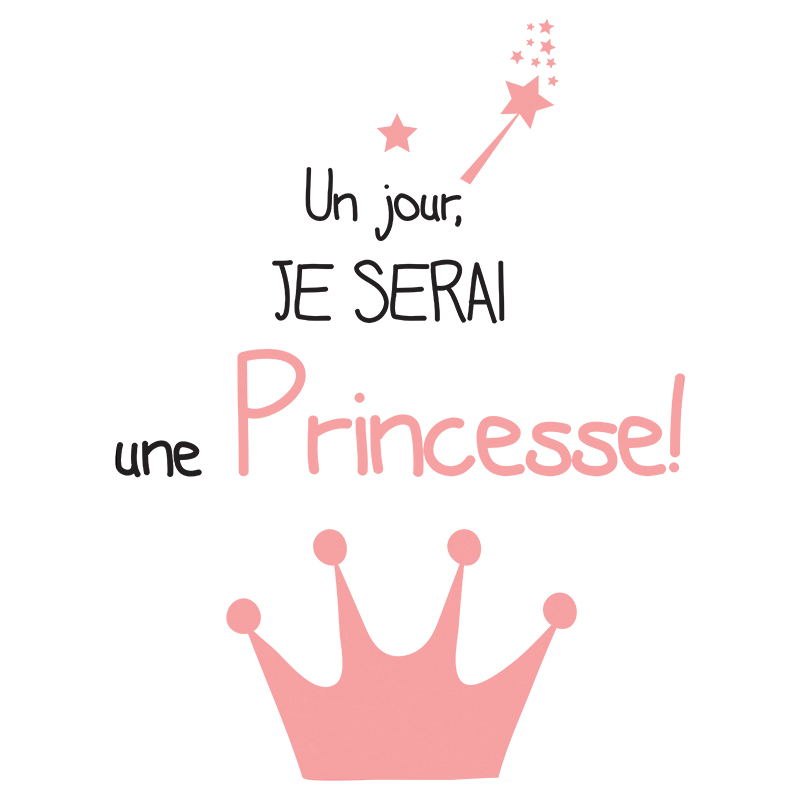 Stickers 'Un jour je serai une princesse'